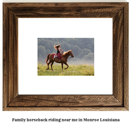 family horseback riding near me in Monroe, Louisiana